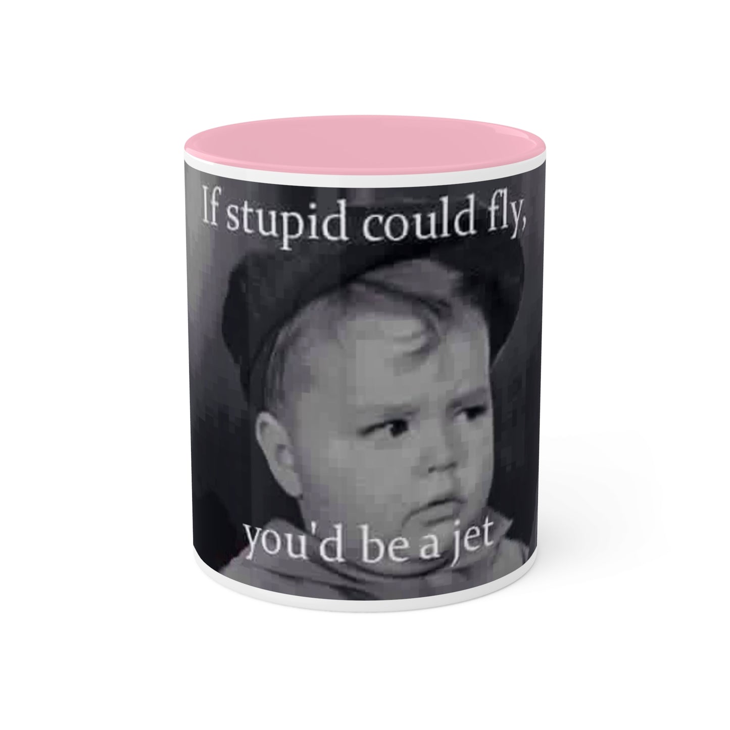 Stupid Mug